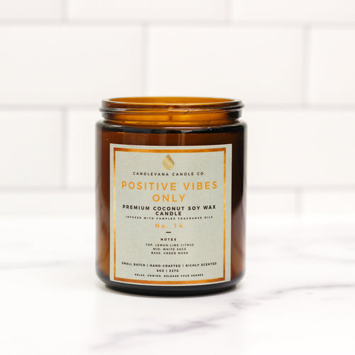 POSITIVE VIBES ONLY CANDLE - 8 oz. - Candlevana