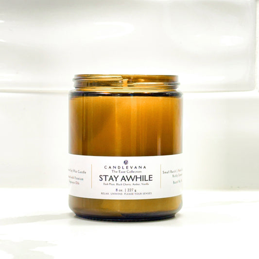 STAY AWHILE - 8 oz.