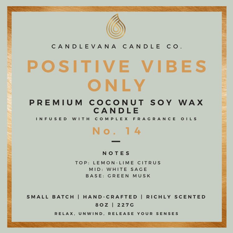 POSITIVE VIBES ONLY CANDLE - 8 oz. - Candlevana